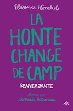 Télécharger le livre :  La honte change de camp