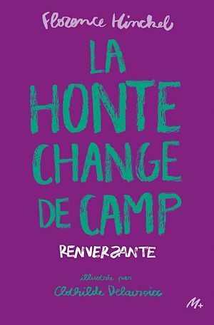 Téléchargez le livre :  La honte change de camp