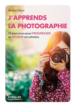 Télécharger le livre :  J'apprends la photographie