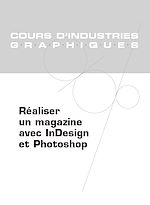 Télécharger le livre :  Réaliser un magazine avec InDesign et Photoshop