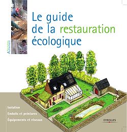 Télécharger le livre :  Le guide de la restauration écologique