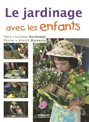 Download the eBook: Le jardinage avec les enfants
