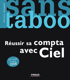 Téléchargez le livre :  Réussir sa compta avec Ciel