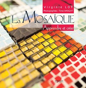 Téléchargez le livre :  La mosaïque