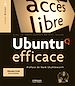 Télécharger le livre :  Ubuntu efficace