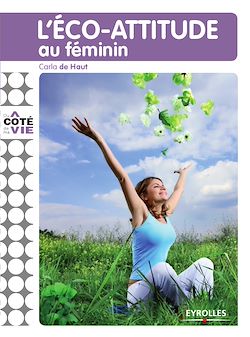 Télécharger le livre :  L'éco-attitude au féminin