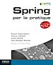 Télécharger le livre :  Spring par la pratique - Spring 2.5 et 3.0