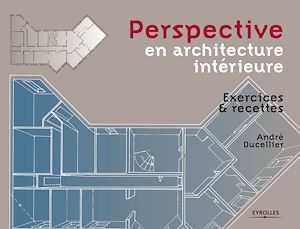 Download the eBook: Perspective en architecture intérieure