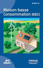 Télécharger le livre :  Maison basse consommation (BBC)