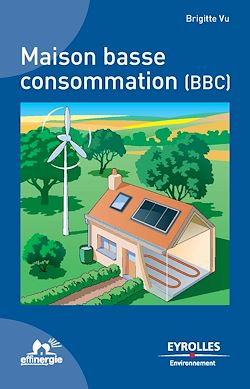 Télécharger le livre :  Maison basse consommation (BBC)
