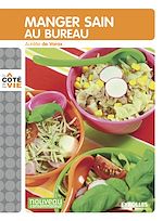 Télécharger le livre :  Manger sain au bureau