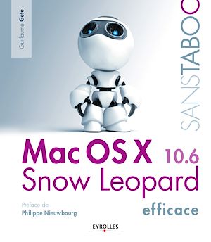 Téléchargez le livre :  Mac OS X Snow Leopard efficace
