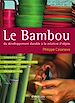 Télécharger le livre :  Le bambou, du développement durable à la création d'objets