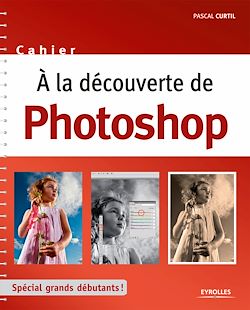 Télécharger le livre :  A la découverte de Photoshop