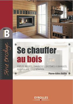 Télécharger le livre :  Se chauffer au bois