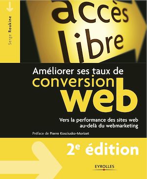 Téléchargez le livre :  Améliorer ses taux de conversion web