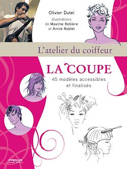 Télécharger le livre :  L'atelier du coiffeur - La coupe