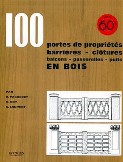 Télécharger le livre :  100 portes de propriétés, barrières, clôtures, balcons, passerelles, puits en bois