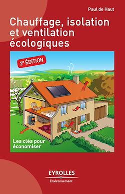 Télécharger le livre :  Chauffage, isolation et ventilation écologiques