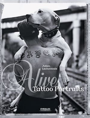 Téléchargez le livre :  Alive - Tattoo Portraits