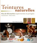 Télécharger le livre :  Teintures naturelles