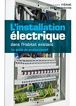Télécharger le livre :  L'installation électrique dans l'habitat existant