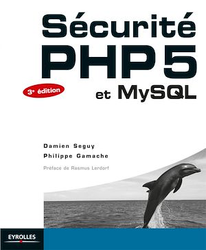 Download the eBook: Sécurité PHP 5 et MySQL