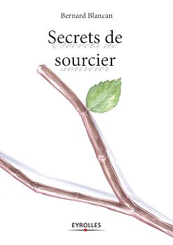 Télécharger le livre :  Secrets de sourcier