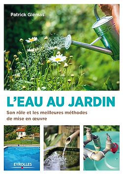 Télécharger le livre :  L'eau au jardin
