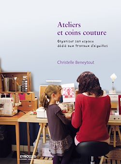 Télécharger le livre :  Ateliers et coins couture