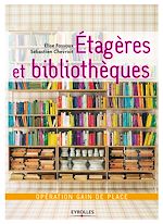 Télécharger le livre :  Etagères et bibliothèques