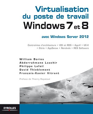 Download the eBook: Virtualisation du poste de travail Windows 7 et 8  avec Windows server 2012