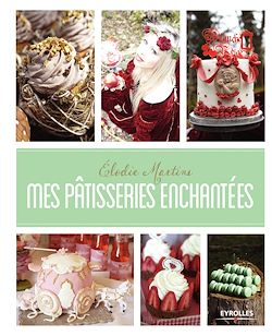 Télécharger le livre :  Mes pâtisseries enchantées