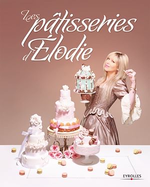 Download the eBook: Les pâtisseries d'Elodie