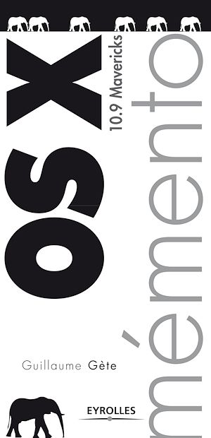 Téléchargez le livre :  Mémento Mac OS X 10.9 Mavericks