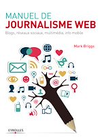 Télécharger le livre :  Manuel de journalisme web