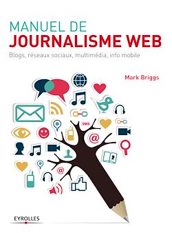 Télécharger le livre :  Manuel de journalisme web