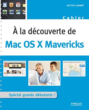 Download the eBook: A la découverte de Mac OS X Mavericks