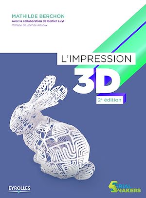 Téléchargez le livre :  L'impression 3D