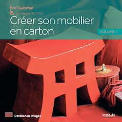Télécharger le livre :  Créer son mobilier en carton - Volume 1