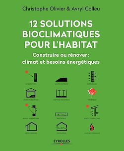 Télécharger le livre :  12 solutions bioclimatiques pour l'habitat