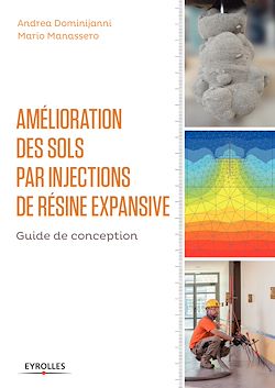 Télécharger le livre :  Amélioration des sols par injections de résine expansive
