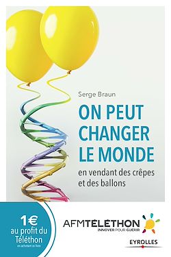 Télécharger le livre :  On peut changer le monde en vendant des crêpes et des ballons