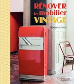 Télécharger le livre :  Rénover le mobilier vintage