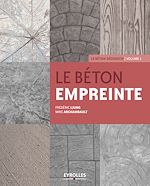 Télécharger le livre :  Le béton empreinte - Volume 1