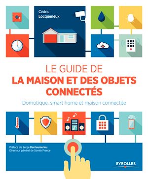 Download the eBook: Le guide de la maison et des objets connectés