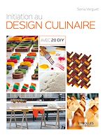 Télécharger le livre :  Initiation au design culinaire
