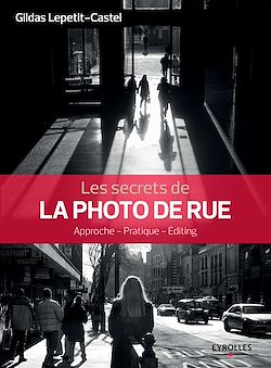 Télécharger le livre :  Les secrets de la photo de rue