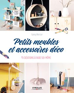 Télécharger le livre :  Petits meubles et accessoires déco