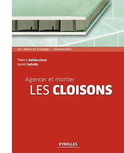 Télécharger le livre :  Agencer et monter les cloisons